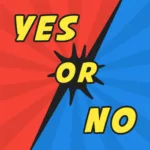 Yes Or No 4.9.8 2