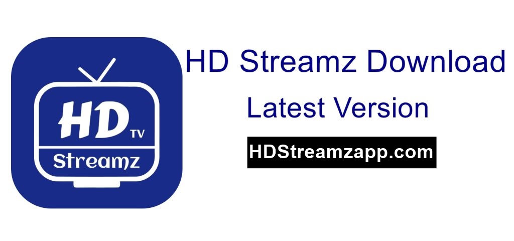 How to Download and Install HD Streamz Apk?