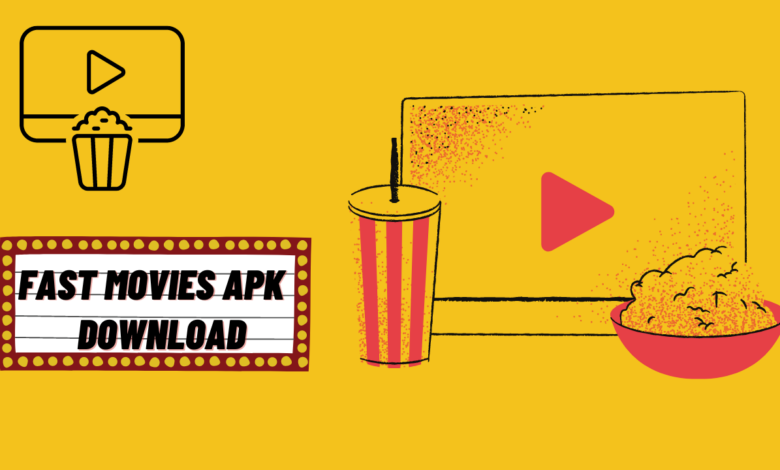 Fast Movies APK Download the latest version for Android (2023)